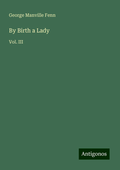 Книга By Birth a Lady 