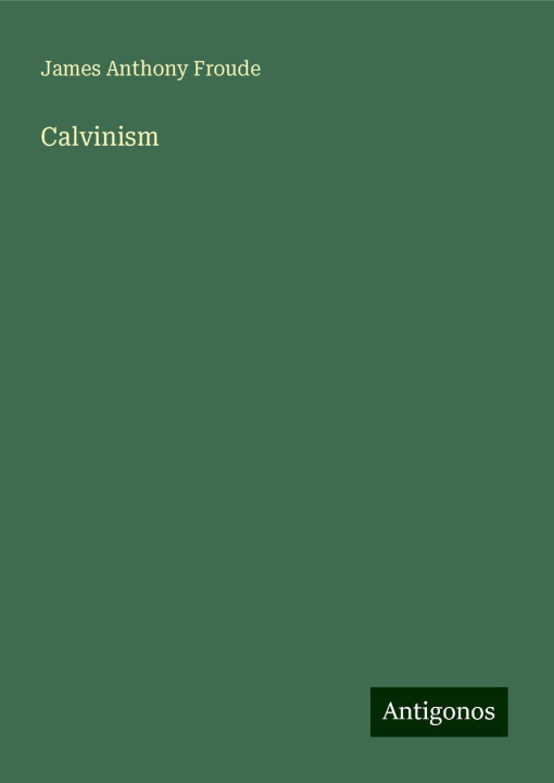 Книга Calvinism 