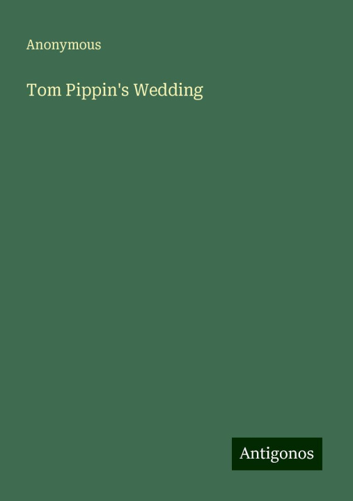 Knjiga Tom Pippin's Wedding 
