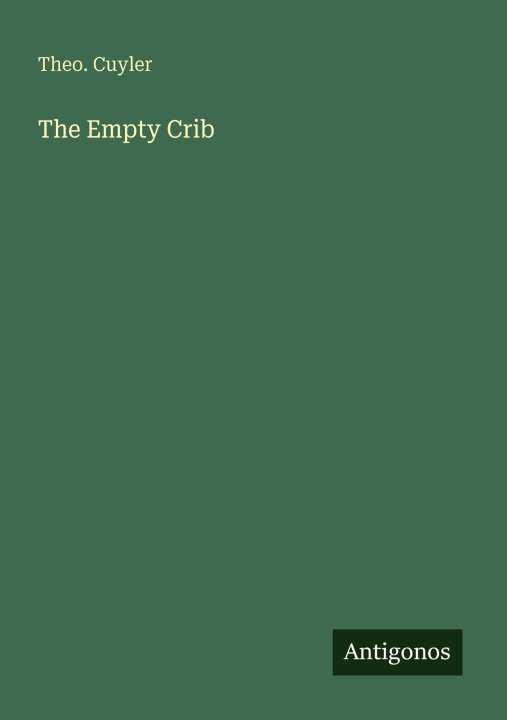 Книга The Empty Crib 