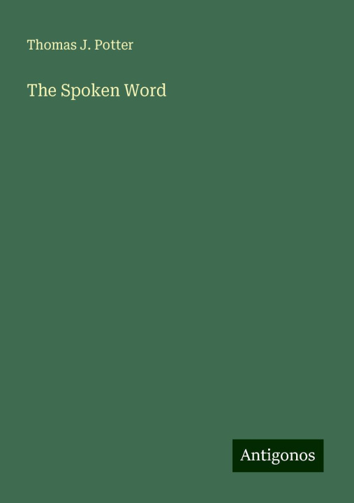 Knjiga The Spoken Word 