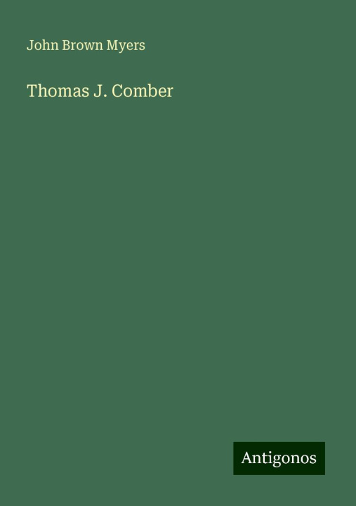 Knjiga Thomas J. Comber 