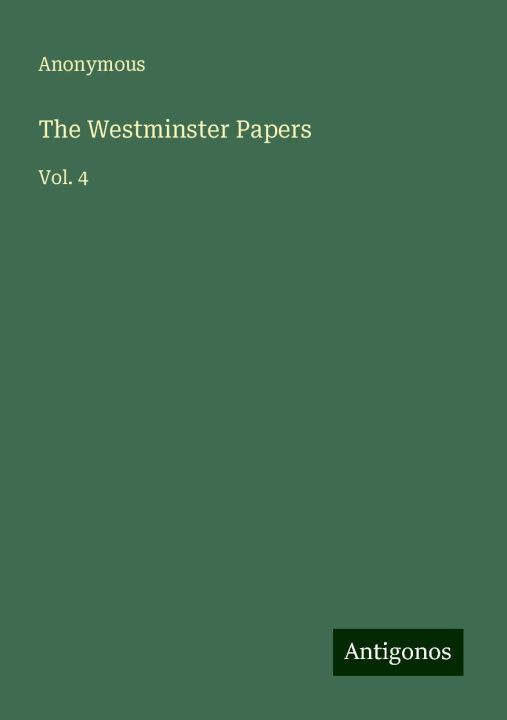 Knjiga The Westminster Papers 