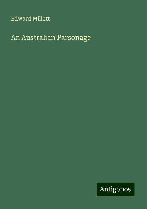 Knjiga An Australian Parsonage 