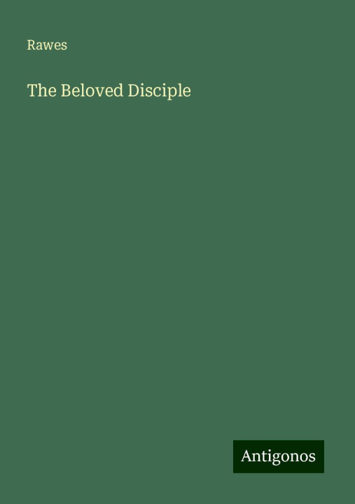 Книга The Beloved Disciple 