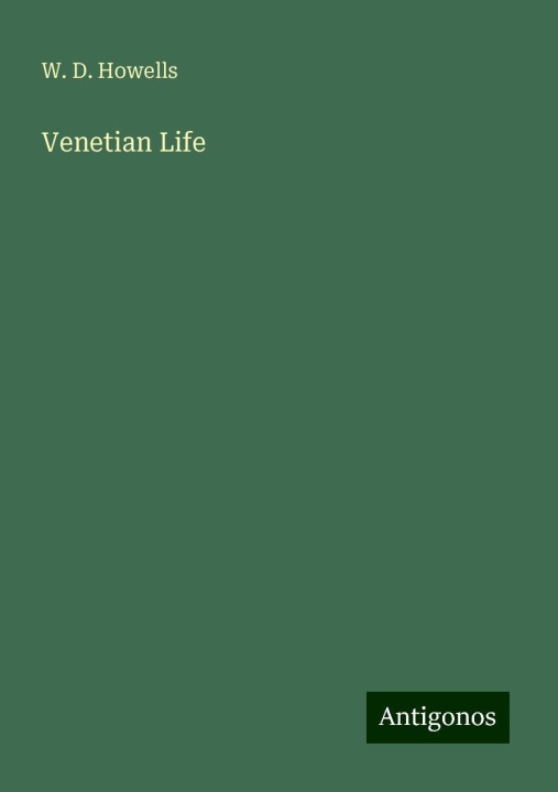 Knjiga Venetian Life 