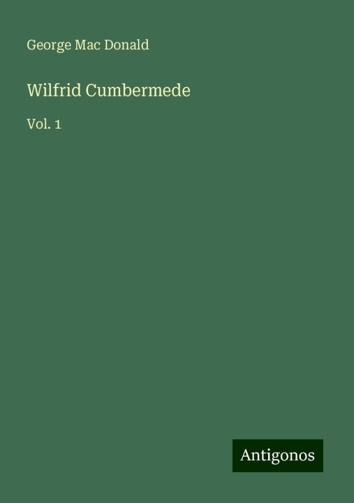 Knjiga Wilfrid Cumbermede 