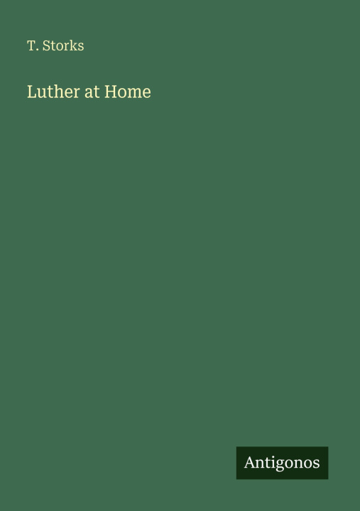 Книга Luther at Home 