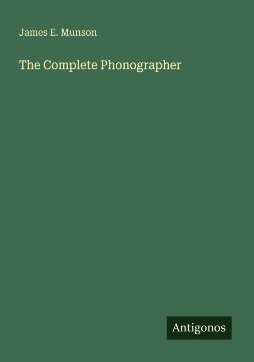 Knjiga The Complete Phonographer 
