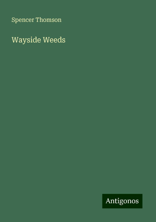 Книга Wayside Weeds 