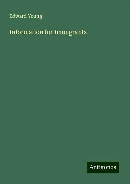 Knjiga Information for Immigrants 