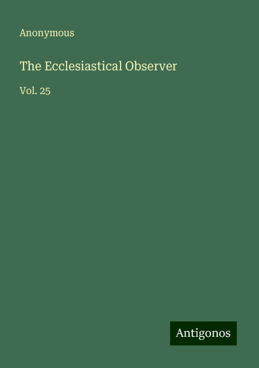 Knjiga The Ecclesiastical Observer 