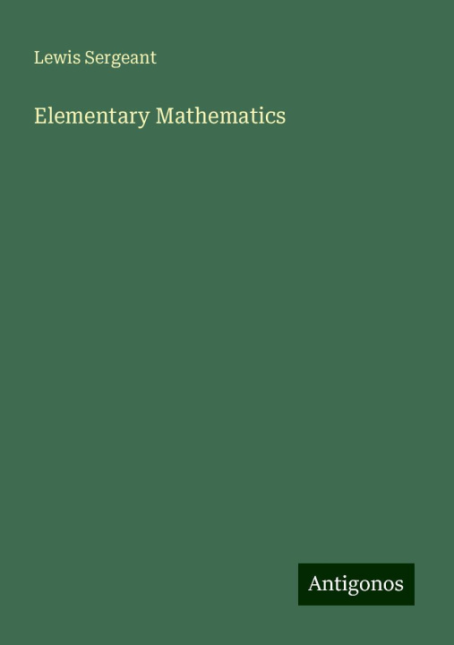 Knjiga Elementary Mathematics 