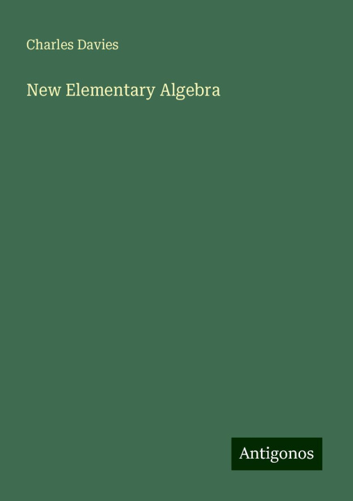 Книга New Elementary Algebra 