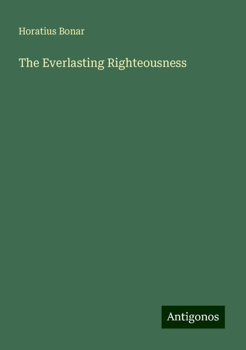 Книга The Everlasting Righteousness 