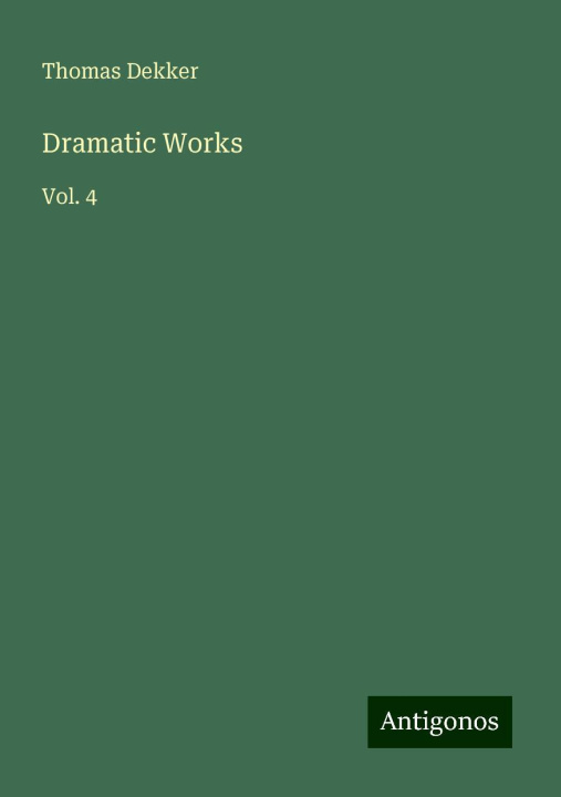 Knjiga Dramatic Works 