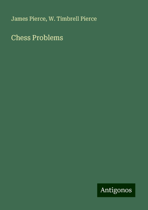 Knjiga Chess Problems W. Timbrell Pierce