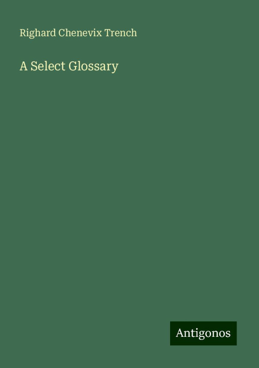 Knjiga A Select Glossary 