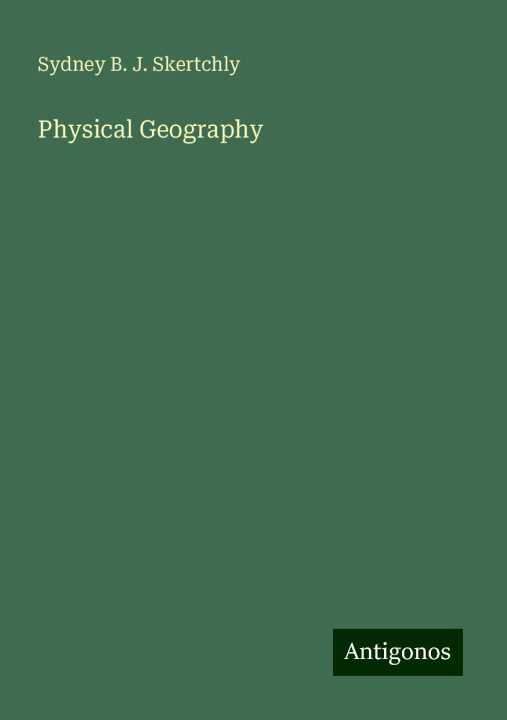 Книга Physical Geography 