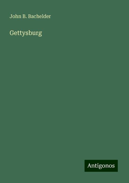 Книга Gettysburg 