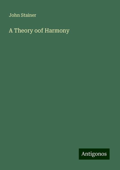 Knjiga A Theory oof Harmony 