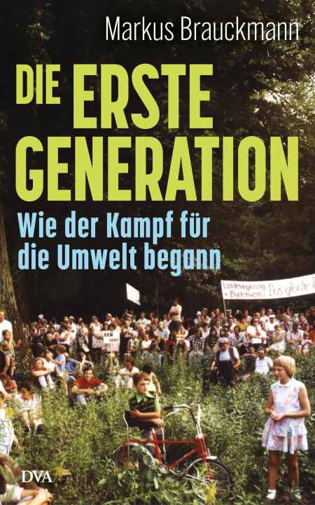 Книга Die Erste Generation Markus Brauckmann