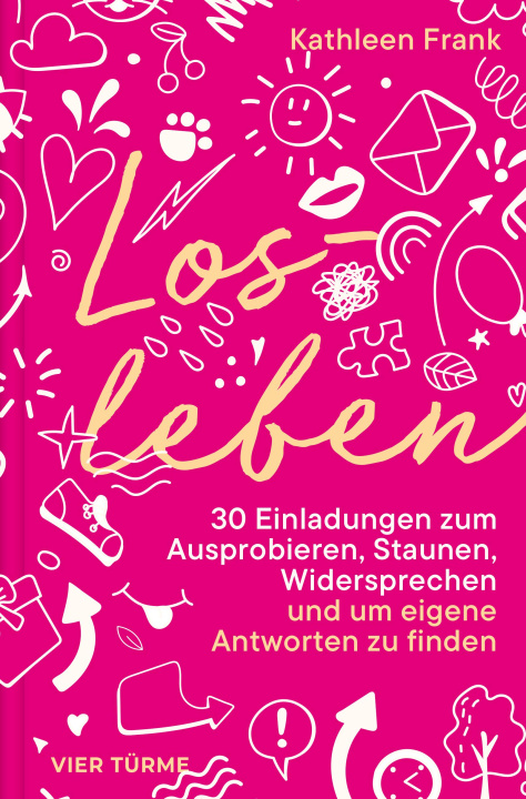 Knjiga Losleben! Kathleen Frank