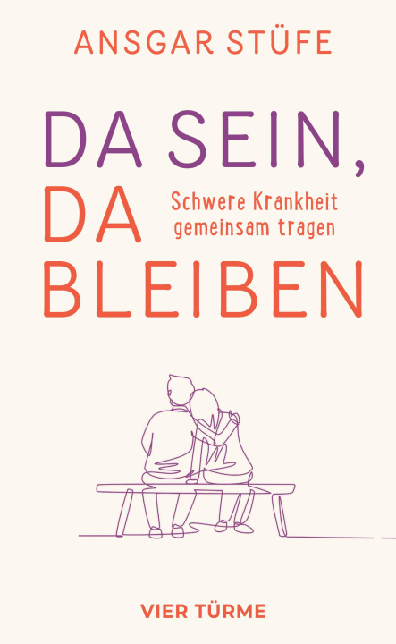Kniha Da sein, da bleiben Ansgar Stüfe