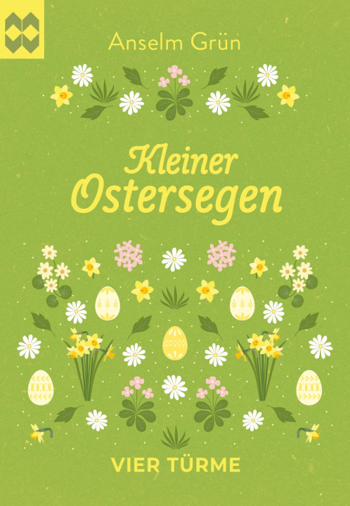 Knjiga Kleiner Ostersegen Anselm Grün