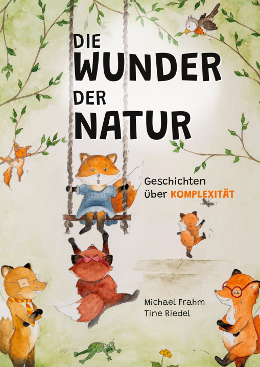 Knjiga Die Wunder der Natur Tine Riedel
