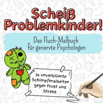 Knjiga Scheiß Problemkinder! Eva Werner