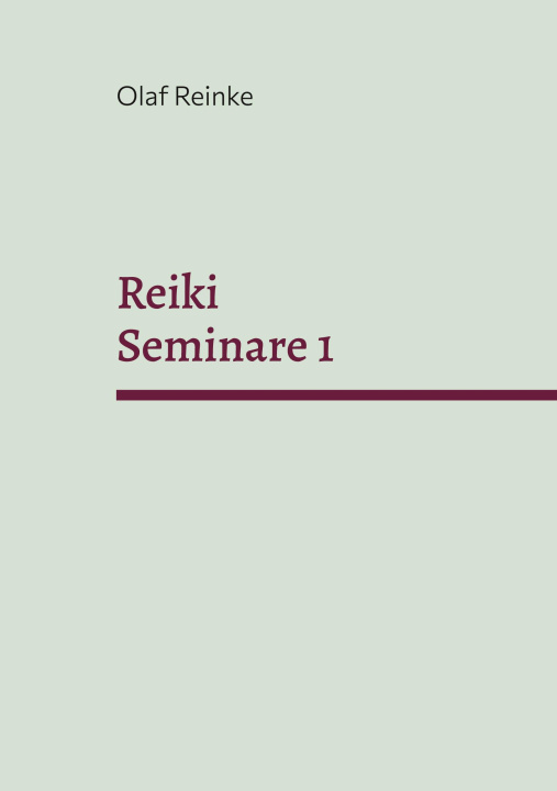 Книга Reiki Olaf Reinke