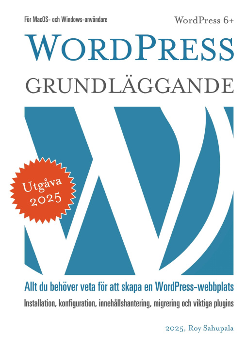 Book WordPress - Grundläggande Roy Sahupala