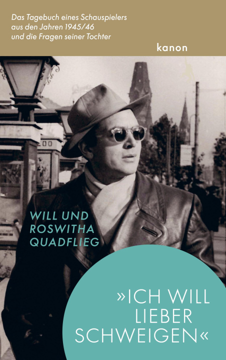 Книга 'Ich will lieber schweigen' Roswitha Quadflieg