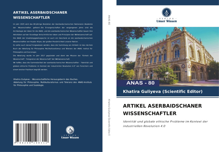 Knjiga ARTIKEL ASERBAIDSCHANER WISSENSCHAFTLER Khatira Guliyeva (Scientific Editor)