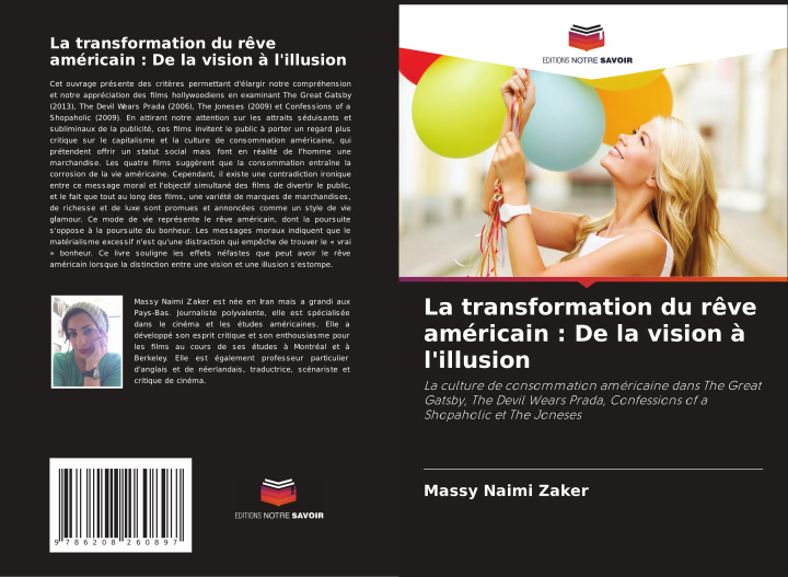 Knjiga La transformation du r?ve américain : De la vision ? l'illusion Massy Naimi Zaker