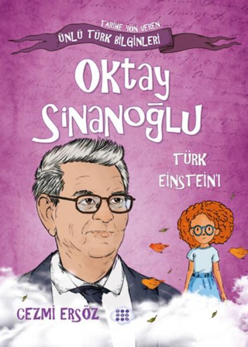 Knjiga Oktay Sinanoglu - Türk Einsteini 