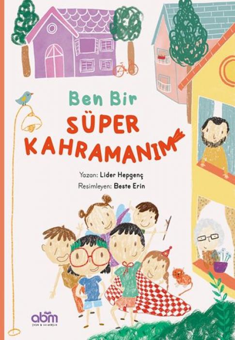 Knjiga Ben Bir Süper Kahramanim 