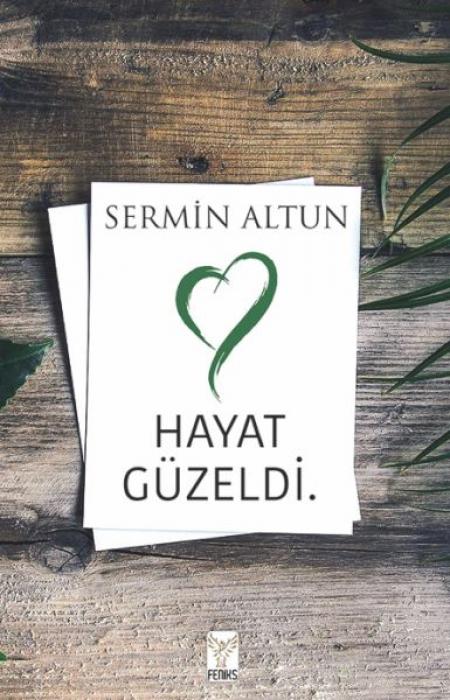 Kniha Hayat Güzeldi 