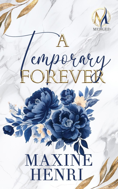 Book A Temporary Forever Maxine Henri