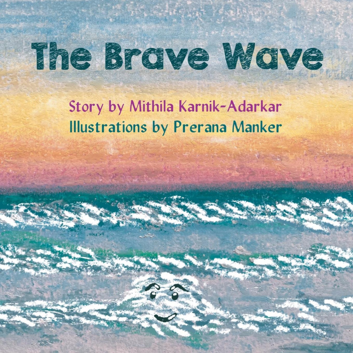 Buch The Brave Wave Mithila Karnik Adarkar