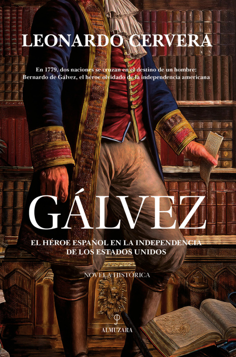 Knjiga Gálvez LEONARDO CERVERA NAVAS