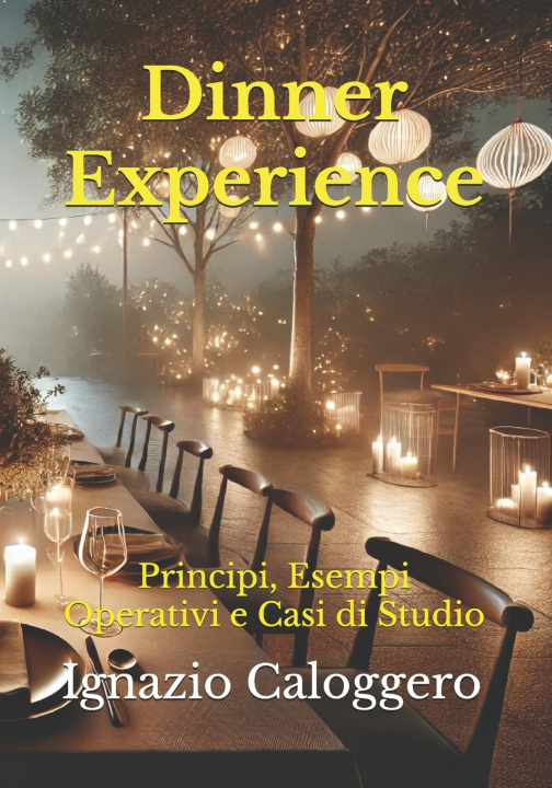 Book Dinner Experience Ignazio Caloggero