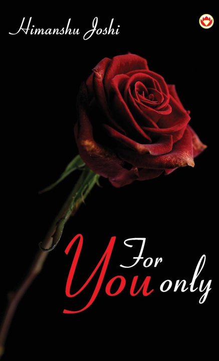 Книга For You Only Himanshu Joshi