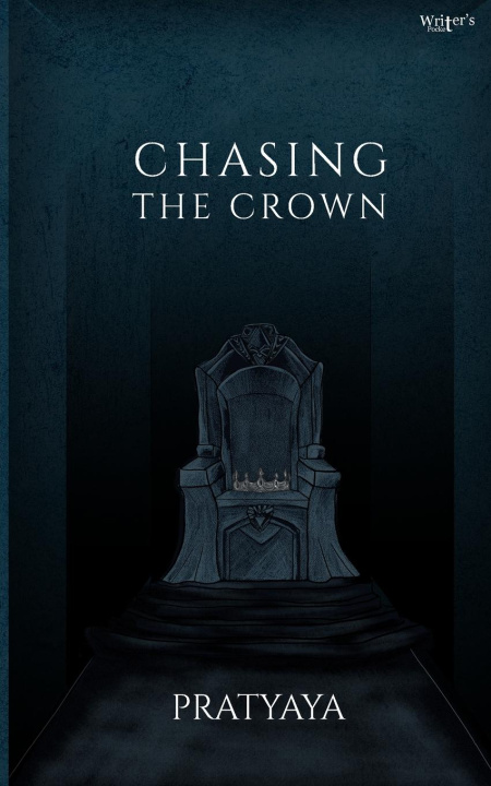 Knjiga Chasing The Crown Pratyaya