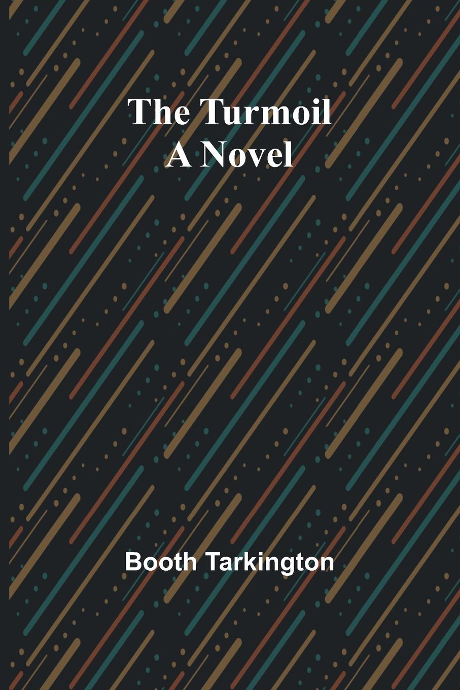 Knjiga The Turmoil Booth Tarkington