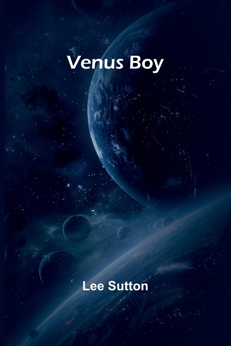Knjiga Venus Boy Lee Sutton