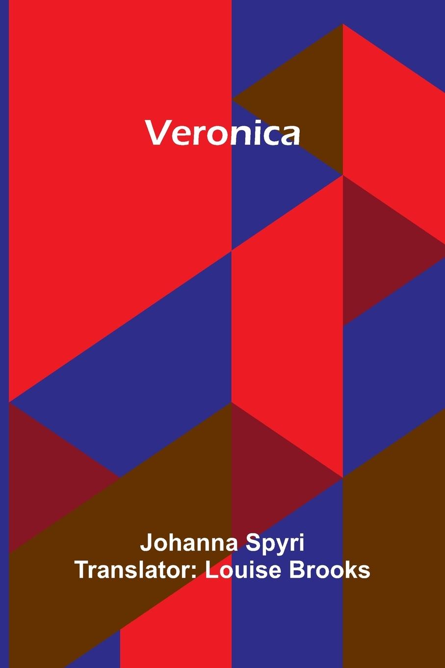Knjiga Veronica Johanna Spyri