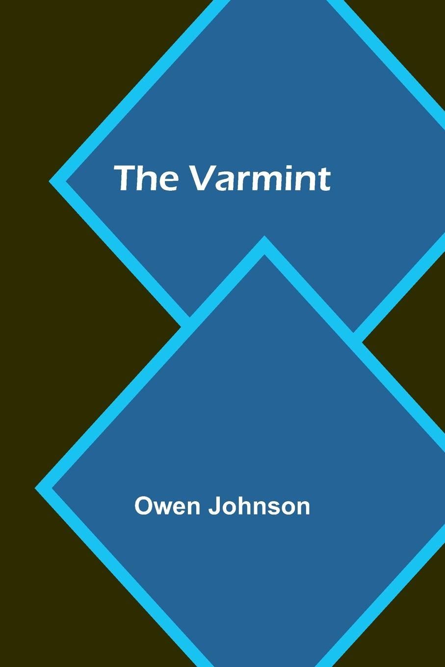 Knjiga The Varmint Owen Johnson