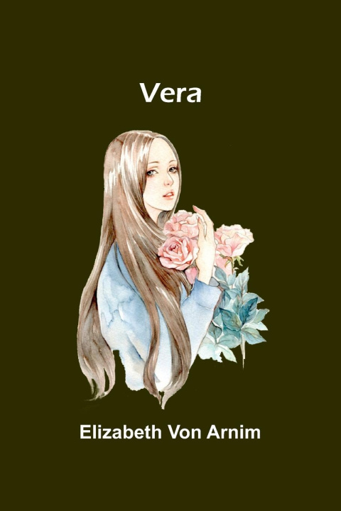 Knjiga Vera Elizabeth Von Arnim